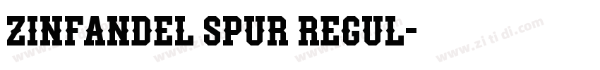 Zinfandel Spur Regul字体转换 Zinfandel Spur Regul字体转换